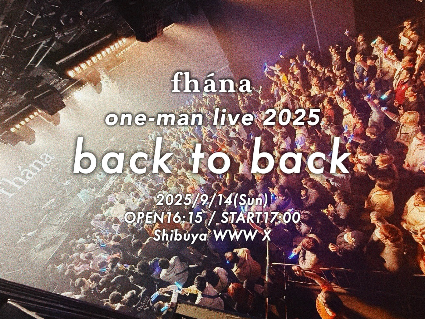 fhána / Back to Back fhána one-man live 2025 